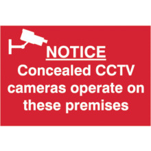 PVC SELF ADH SIGN 300mm WIDE x 200mm NOTICE CONCEALED CCTV.... 1607